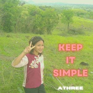 Keep It Simple