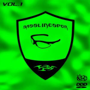 BASSLINESPOR VOL.1 (Explicit)