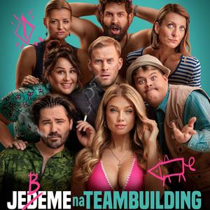 Jedeme Na Teambuilding Original Soundtrack (Explicit) (Jedeme na teambuilding 电影原声带)