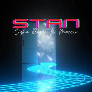 Stan(feat. Maccio) (Explicit)