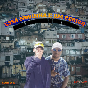 Essa Novinha É Um Perigo (Explicit)