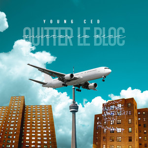 Quitter le Bloc (Explicit)