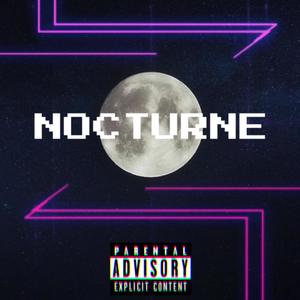 Nocturne (Explicit)