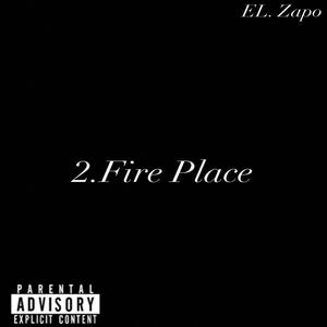 Fire.Place (Explicit)