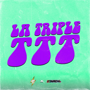 La Triple T (Remix)