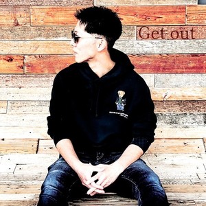 Get out (Explicit)