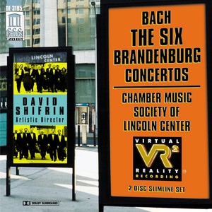 BACH, J.S.: Brandenburg Concertos Nos. 1-6 (Lincoln Center Chamber Music Society)