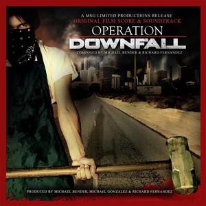 Operation Downfall (Original Film Score & Soundtrack)