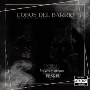 Lobos del Barrio (Explicit)