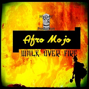 Walk Over Fire EP