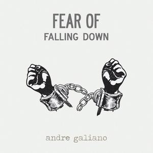 Fear of Falling Down