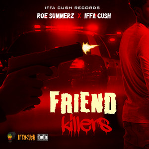 Friend Killers (Explicit)