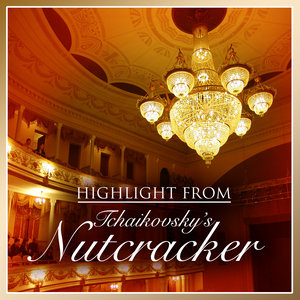 Highlights From Tchaikovsky's Nutcracker