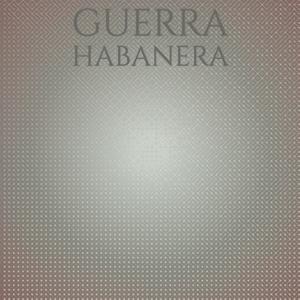 Guerra Habanera