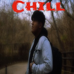 Chill (Explicit)