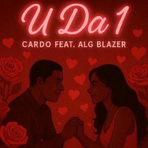 U Da 1 (feat. Cardo) (Explicit)