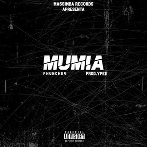 Mumía (Explicit)