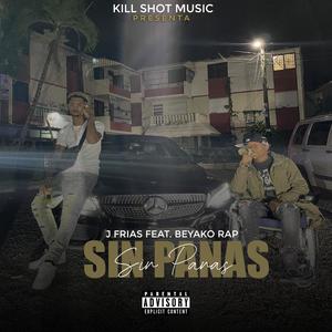 Sin Pana(feat. Beyako Rap)