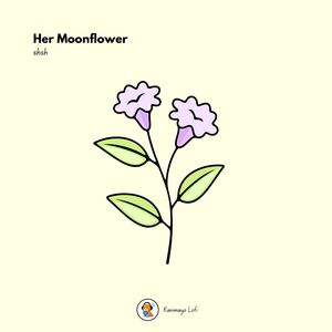 Her Moonflower