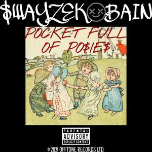 POCKET FULL OF PO$IE$ (Explicit)