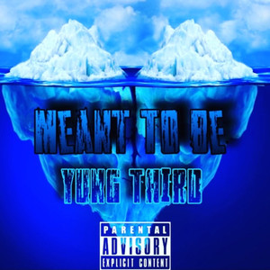 Meant To Be (Explicit)