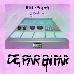 De Par en Par (Explicit)