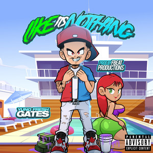 Like Its Nothing (Explicit)