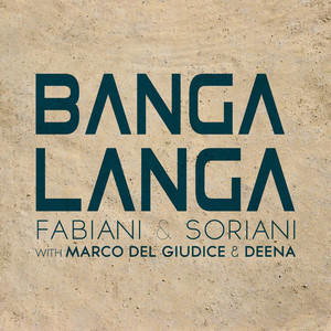 Banga Langa (Soriani & Fabiani Remix)