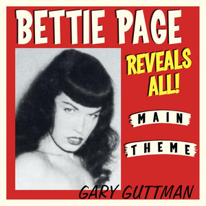 Bettie Page Reveals All! (Main Theme)