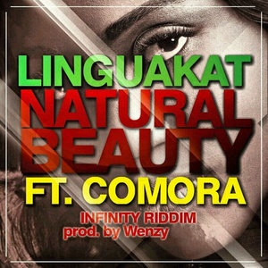 Natural Beauty (Infinity Riddim)