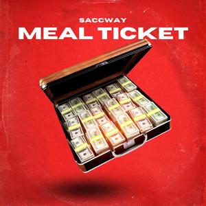 Meal Ticket (Explicit)