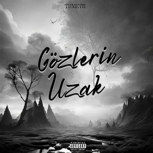 Gözlerin Uzak (Explicit)