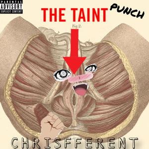 The Taint Punch EP (Explicit)