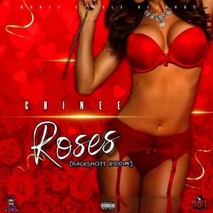 Roses (Backshott Riddim) [Explicit]