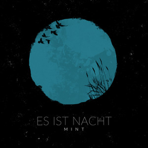 Es Ist Nacht