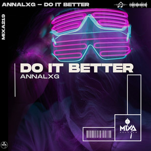 Do It Better (Explicit)