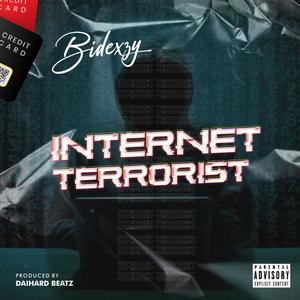 Internet Terrorist