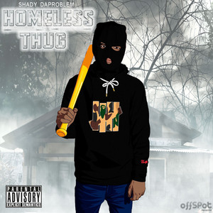 Homeless Thug (Explicit)