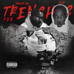 Trenches (Explicit)