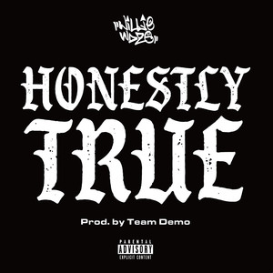 Honestly True (Explicit)