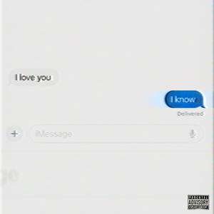 I know (Explicit)
