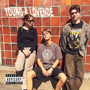 YOUNG & LOVENDE (Explicit)