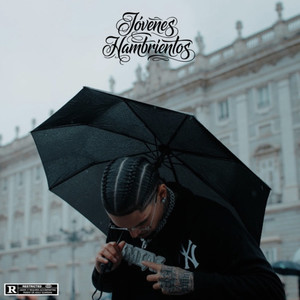 JÓVENES HAMBRIENTOS (Explicit)
