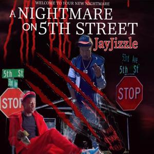 NightMare On 5th Street (Explicit)