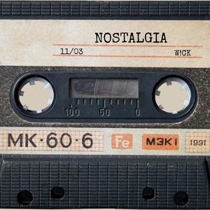 NOSTALGIA