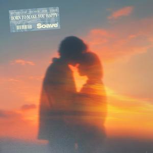 Born To Make You Happy