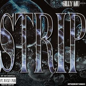 Strip (feat. 7ucky 7vn) (Explicit)