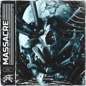 Massacre Part Two (Explicit)