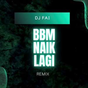 Bbm Naik Lagi (Remix)