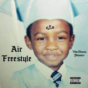 Air Freestyle (Explicit)